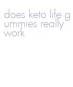 does keto life gummies really work