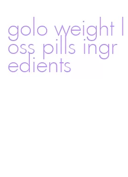 golo weight loss pills ingredients