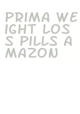 prima weight loss pills amazon