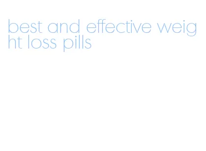 best and effective weight loss pills