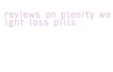 reviews on plenity weight loss pills