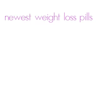 newest weight loss pills