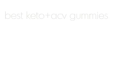 best keto+acv gummies