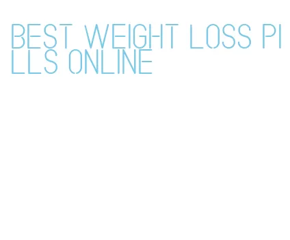 best weight loss pills online