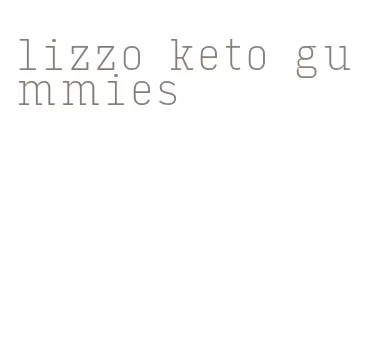 lizzo keto gummies