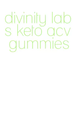 divinity labs keto acv gummies