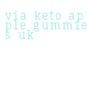 via keto apple gummies uk