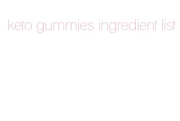 keto gummies ingredient list