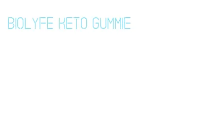 biolyfe keto gummie