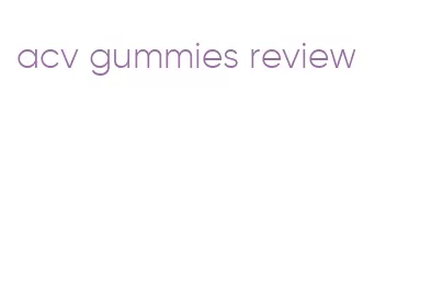 acv gummies review