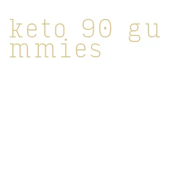 keto 90 gummies