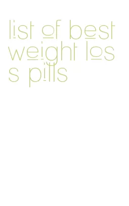 list of best weight loss pills