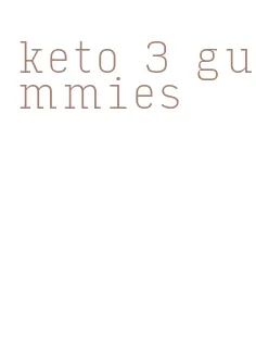 keto 3 gummies
