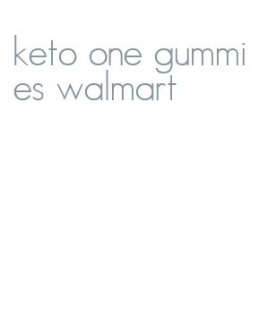 keto one gummies walmart