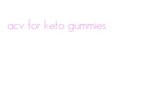 acv for keto gummies
