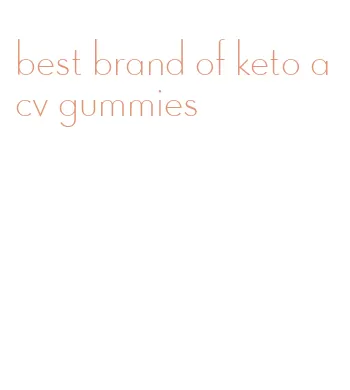 best brand of keto acv gummies