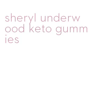 sheryl underwood keto gummies