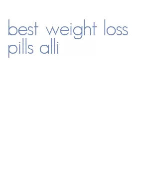 best weight loss pills alli