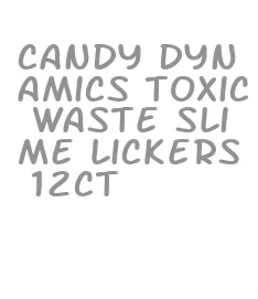 candy dynamics toxic waste slime lickers 12ct