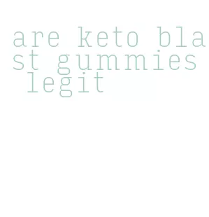 are keto blast gummies legit