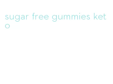 sugar free gummies keto