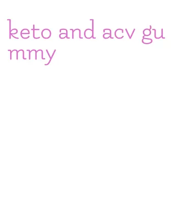 keto and acv gummy