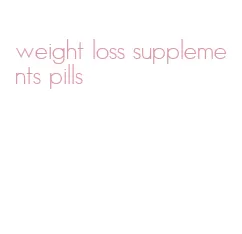 weight loss supplements pills