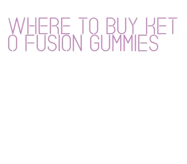 where to buy keto fusion gummies