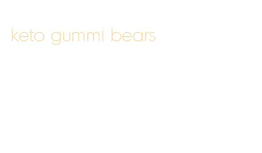 keto gummi bears