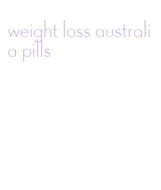 weight loss australia pills