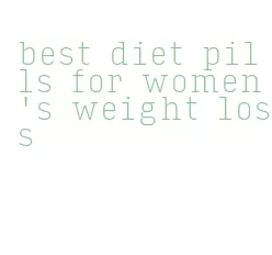 best diet pills for women's weight loss