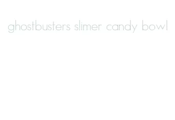 ghostbusters slimer candy bowl