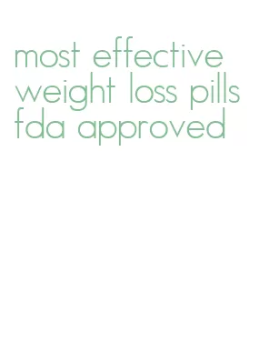 most effective weight loss pills fda approved