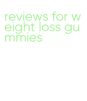 reviews for weight loss gummies