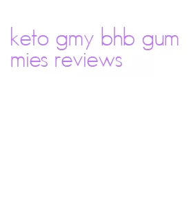 keto gmy bhb gummies reviews