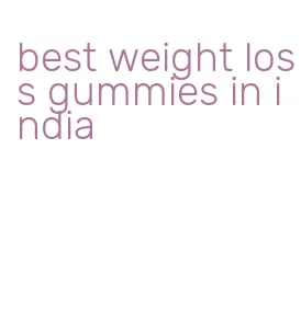 best weight loss gummies in india