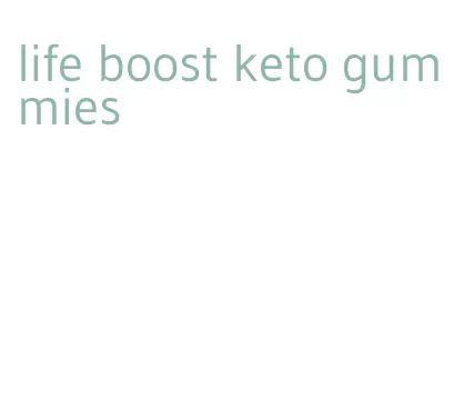 life boost keto gummies