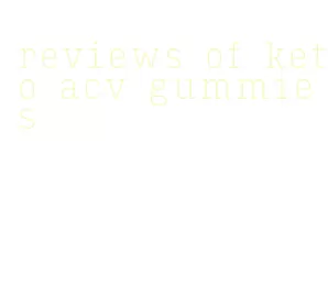 reviews of keto acv gummies