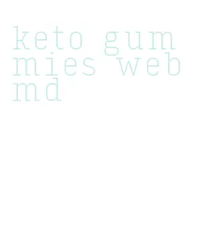 keto gummies webmd