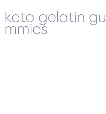 keto gelatin gummies