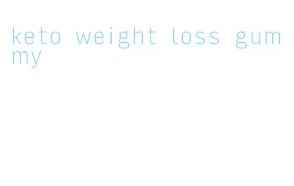 keto weight loss gummy