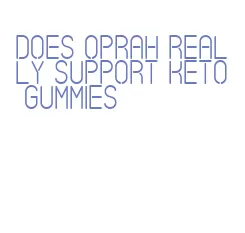 does oprah really support keto gummies