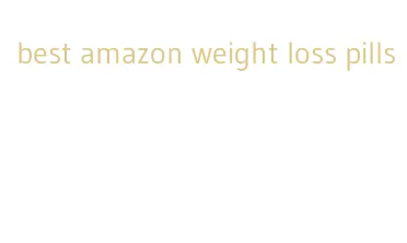 best amazon weight loss pills
