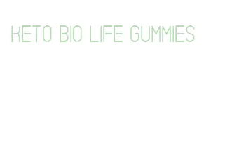keto bio life gummies