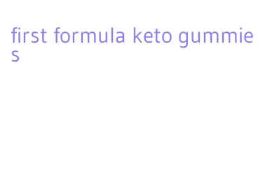 first formula keto gummies