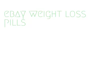 ebay weight loss pills