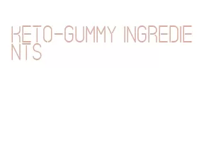 keto-gummy ingredients