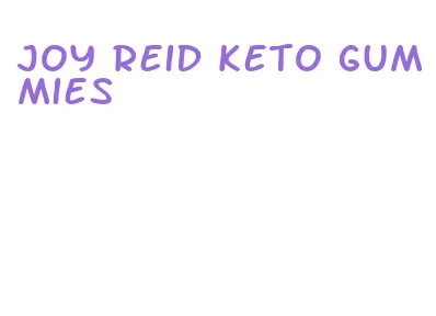 joy reid keto gummies