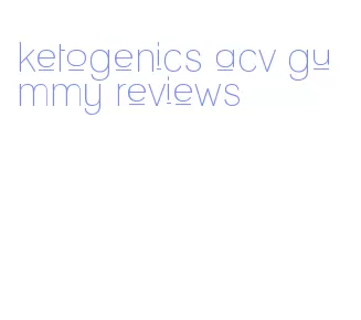 ketogenics acv gummy reviews