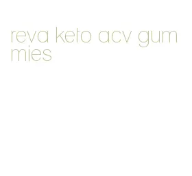 reva keto acv gummies